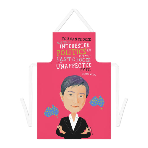 Choose Politics Penny Wong apron